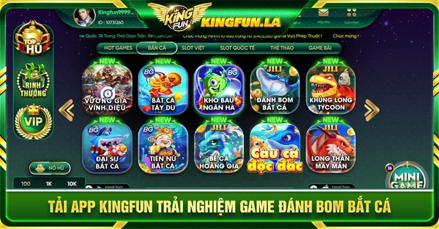 Tải app Kingfun trải nghiệm game Đánh Bom Bắt Cá