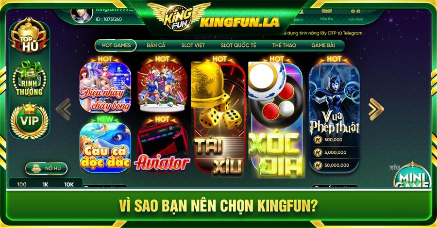 Vì sao bạn nên chọn Kingfun?